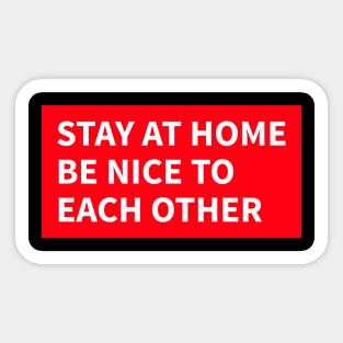 Stay at home covid 19 Sticker